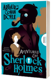 Aventurile lui Sherlock Holmes (Seria Sherlock Holmes)