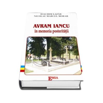 Avram Iancu in memoria posteritatii