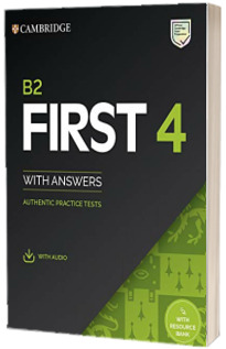 B2 First 4 Students Book with Answers with Audio with Resource Bank. Authentic Practice Tests