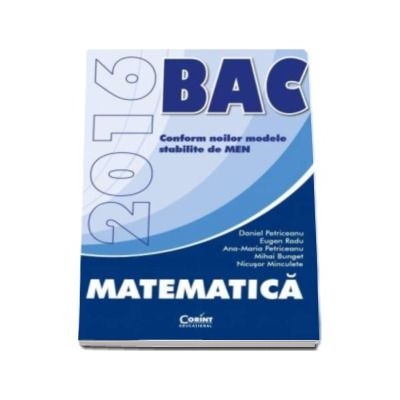 Bacalaureat 2016, Matematica - Petriceanu Daniel