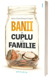 Banii in cuplu si in familie