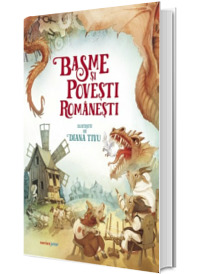 Basme si povesti romanesti - Ilustratii de Diana Tivu