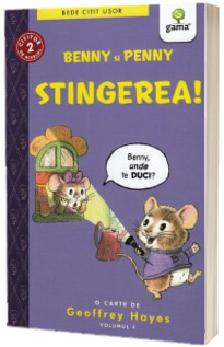 Benny si Penny: Stingerea! (volumul 4)