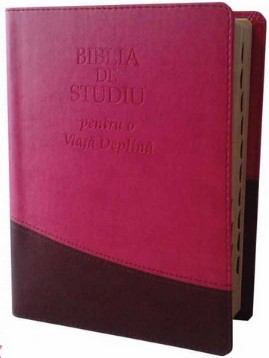 Biblia de studiu pentru o viata deplina. Editie deLuxe, piele ecologica, roz-maro