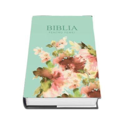Biblia pentru femei, mare, coperta pvc flexibila, verde pal, cu model floral
