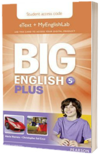 Big English Plus 5. Pupils eText and MyEnglishLab Access Card