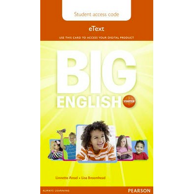 Big English Starter. Student eText Access Card