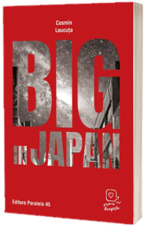 Big in Japan (Prima dragoste)