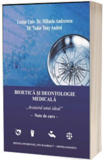 Bioetica si deontologie medicala