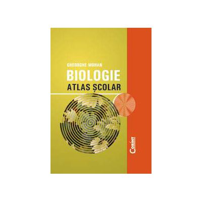 Biologie Atlas Scolar. Editie revizuita si actualizata (Coperti cartonate)