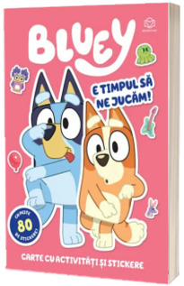 Bluey - E timpul sa ne jucam