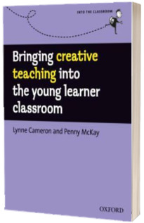 Bringing Creative Teaching into the Young Learner Classroom