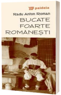 Bucate foarte romanesti