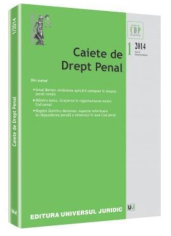 Caiete de Drept Penal nr. 1/2014