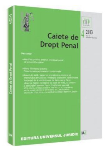 Caiete de Drept Penal nr. 4/2013