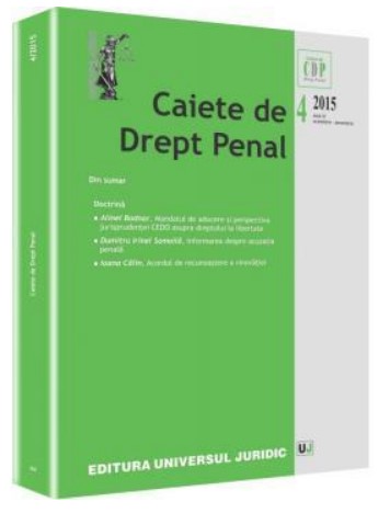 Caiete de drept penal nr. 4/2015