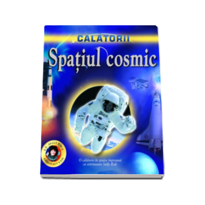 Calatorii - Spatiul cosmic