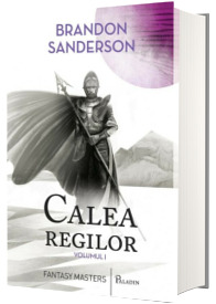 Calea Regilor, partea I (Brandon Sanderson)