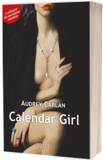 Calendar girl, volumul I