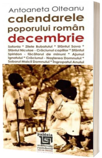 Calendarele poporului roman - decembrie