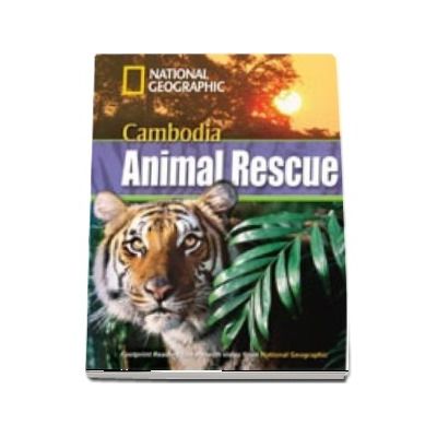 Cambodia Animal Rescue. Footprint Reading Library 130. Student Book0