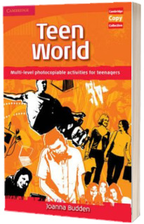 Cambridge Copy Collection: Teen World: Multi-Level photocopiable activities for teenagers