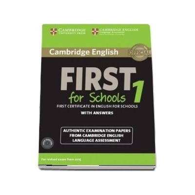 Cambridge English First 1 for Schools for Revised Exam from 2015 Student's Book Pack (Student's Book with Answers and Audio Cd)