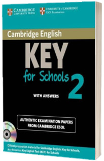 Cambridge English Key for Schools 2 Self-study Pack (Student's Book with Answers and Audio CD) - Authentic Examination Papers from Cambridge ESOL