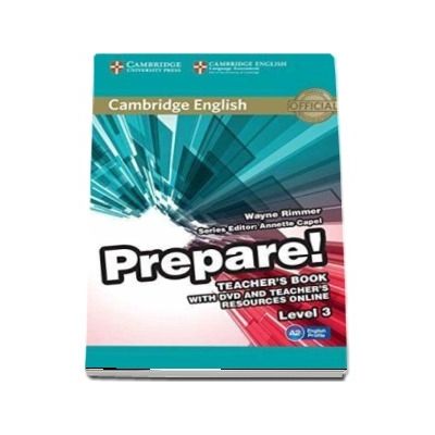 Cambridge English Prepare! Level 3 Teacher's Book with DVD and Teacher's Resources Online - Wayne Rimmer