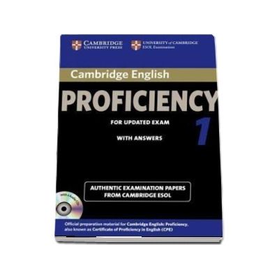 Cambridge English Proficiency 1 for Updated Exam Self-study Pack (Student's Book with Answers and Audio CD) - Authentic Examination Papers from Cambridge ESOL