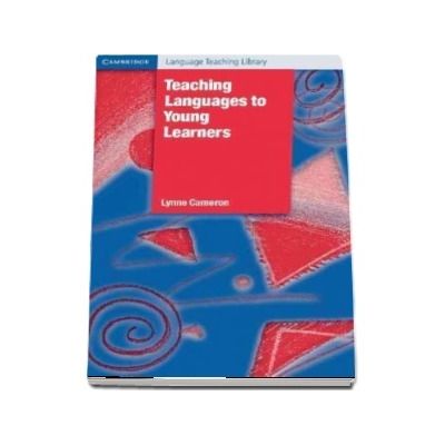Cambridge Language Teaching Library: Teaching Languages to Young Learners