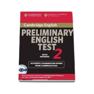 Cambridge Preliminary English Test 2 Self-study Pack - Cambridge Preliminary English Test 2 Self-study Pack Level 2