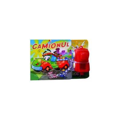 Camionul. Carte cu jucarie