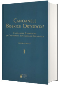 Canoanele Bisericii Ortodoxe - editie bilingva, 3 volume