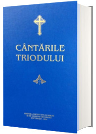 Cantarile Triodului, editia 2014