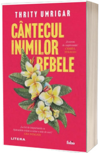 Cantecul inimilor rebele