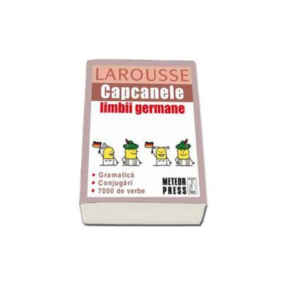 Capcanele limbii germane