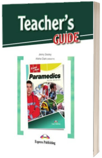 Career paths paramedics. Pachetul profesorului (Manual elev + Digibook App + Ghidul profesorului ) Dooley, Jenny EXPRESS PUBLISHING