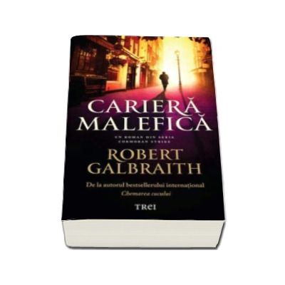 Cariera malefica - Robert Galbraith