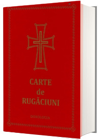 Carte de rugaciuni (cartonata) - DOXOLOGIA  DOXOLOGIA