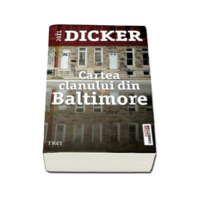 Cartea clanului din Baltimore - Joel Dicker