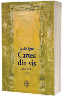 Cartea din vis. Antologie de autor (1969-2024)