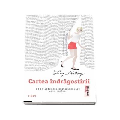 Cartea indragostirii - Lucy Keating