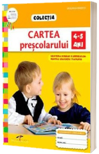 Cartea prescolarului 4-5 ani