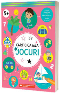 Carticica mea cu jocuri (5 ani)