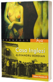 Casa Inglezi - Alexandru Bordian