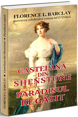 Castelana din Shenstone si paradisul regasit