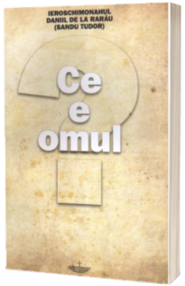 Ce e omul