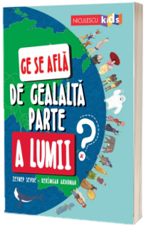 Ce se afla de cealalta parte a lumii