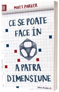 Ce se poate face in a patra dimensiune - Matt Parker